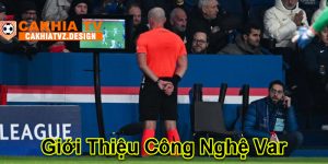 công nghệ Var